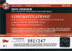 2005 Topps Pristine Personal Endorsement Don Zimmer #PEU-DZ Autograph Back