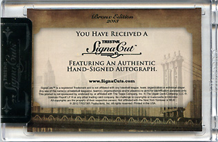 2013 Tristar Signa Cuts Bronx Edition Autograph 1/1 #NN Back