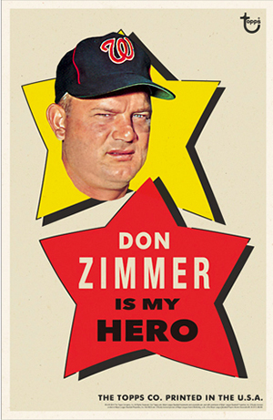 2014 Topps Wall Art "Is My Hero" Series Don Zimmer